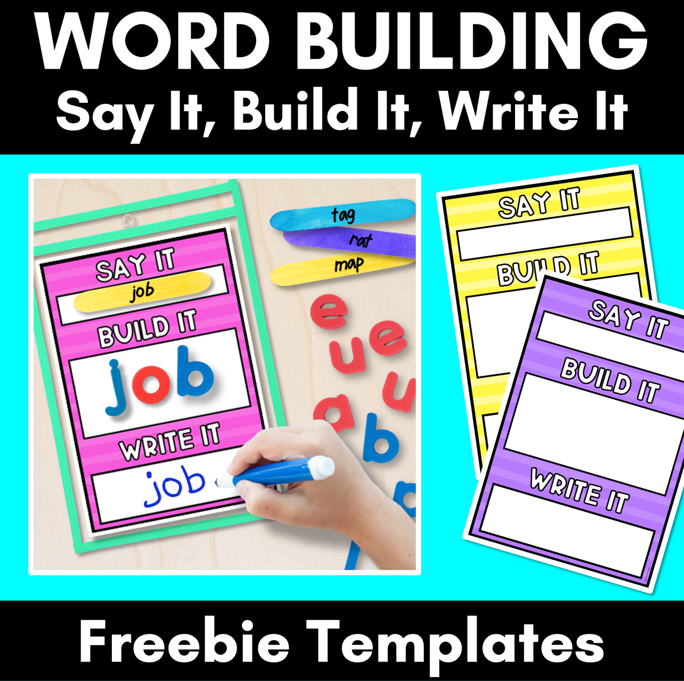 Say It Build It Write It - Word Building Freebie