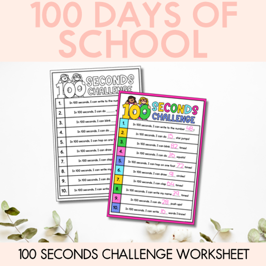 100 Days of School - 100 Seconds Challenge