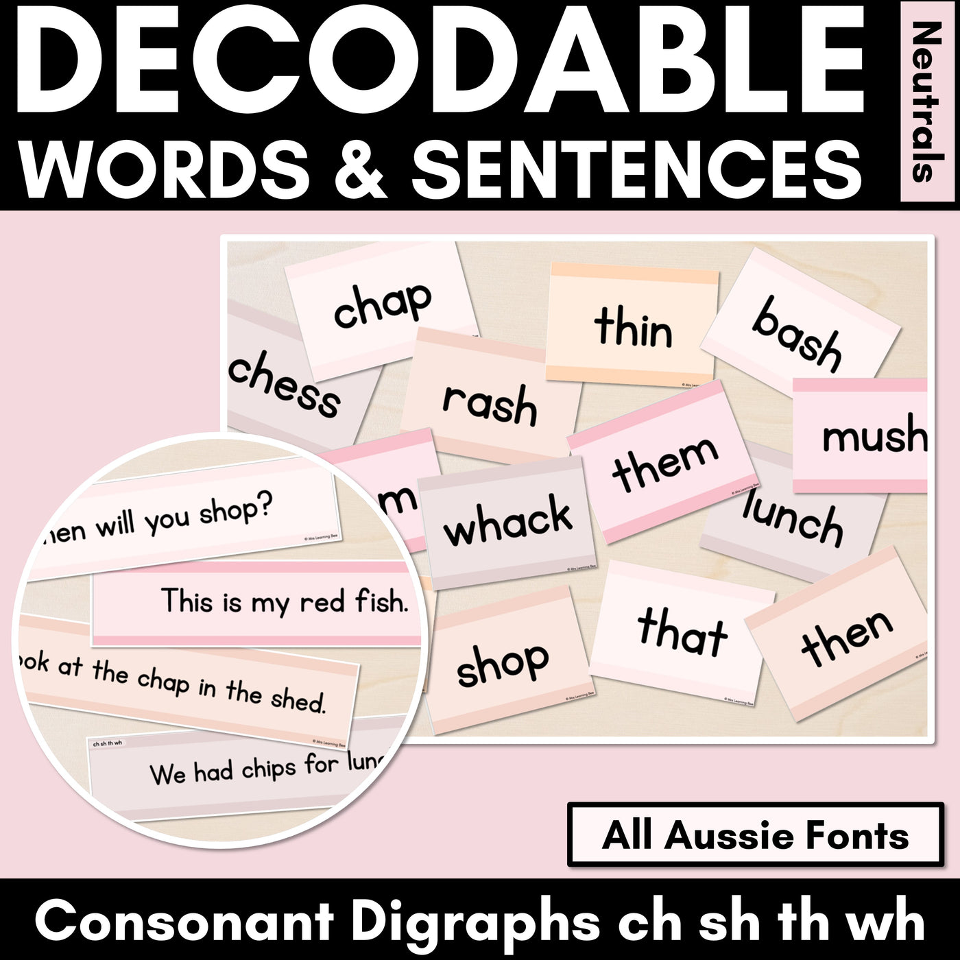 Neutral Consonant Digraphs CH SH TH WH Decodable Words and Sentence Cards