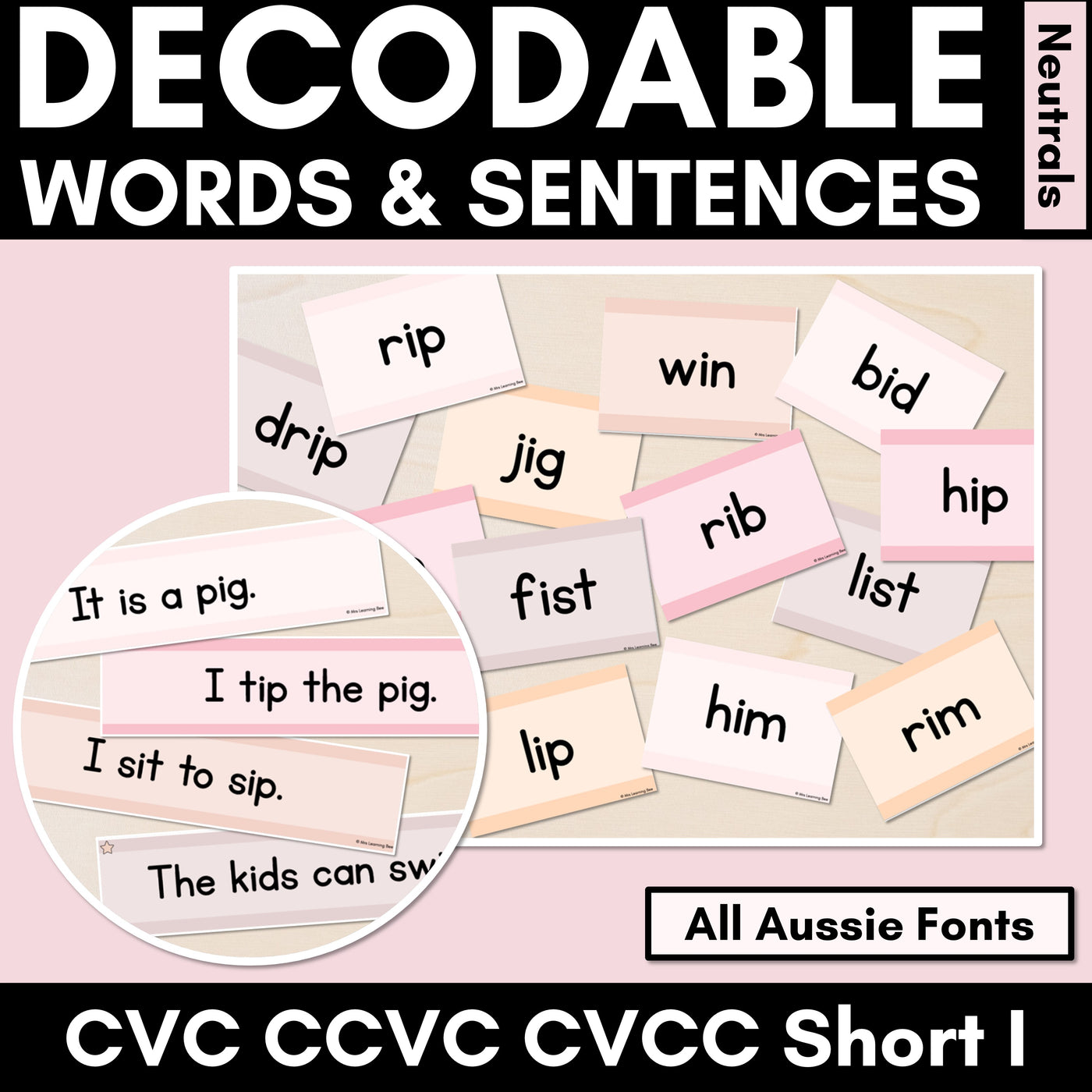 Neutral CVC CVCC CCVC Short I Decodable Words and Sentence Cards - All Australian Fonts - FREE