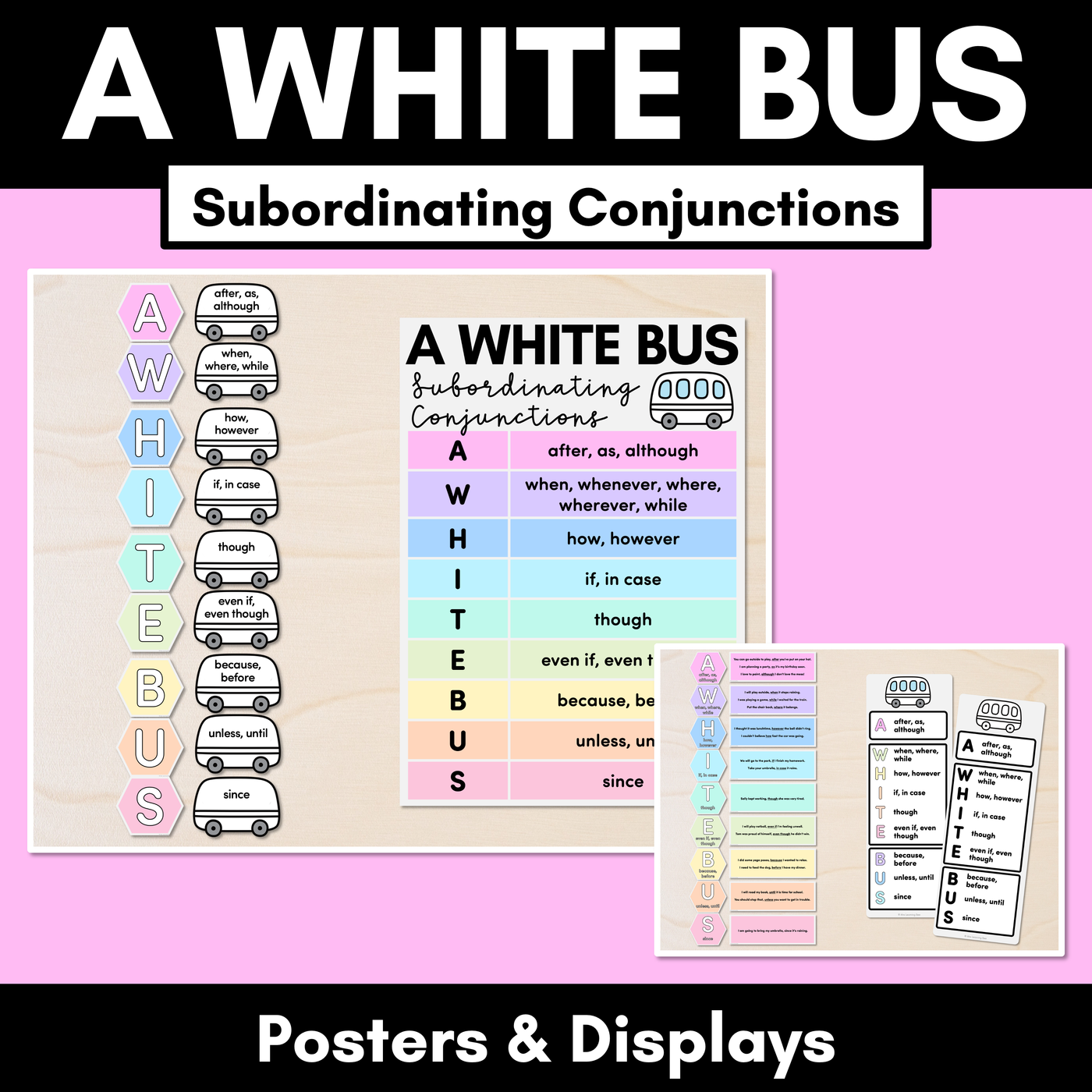 A WHITE BUS Poster Displays for Subordinating Conjunctions (Complex Sentences)