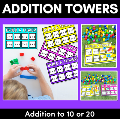 Addition Towers - Build A Tower - Addition to 10 and Addition to 20
