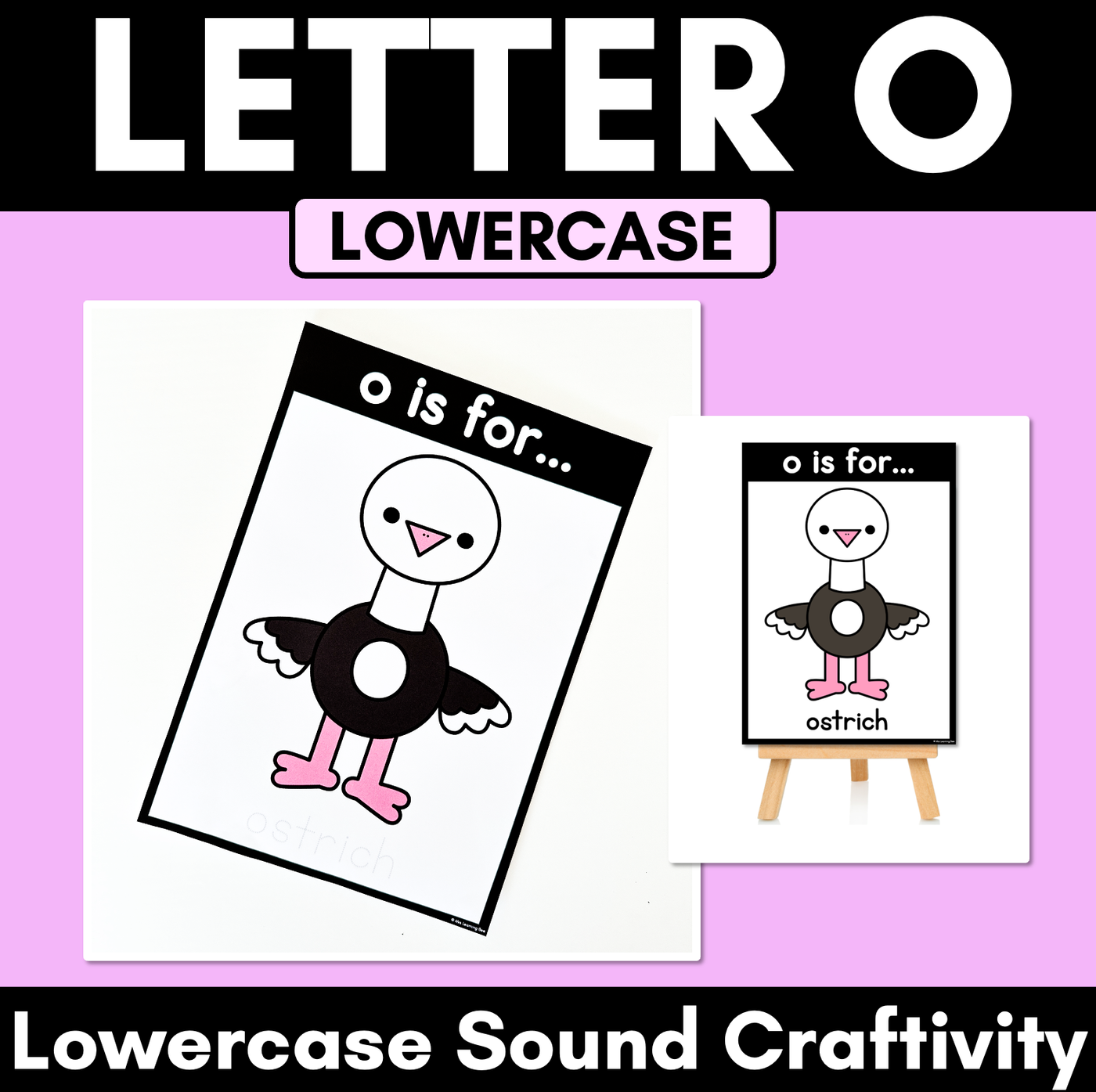 Beginning Sound Crafts - LOWERCASE Letter O - O is for Ostrich