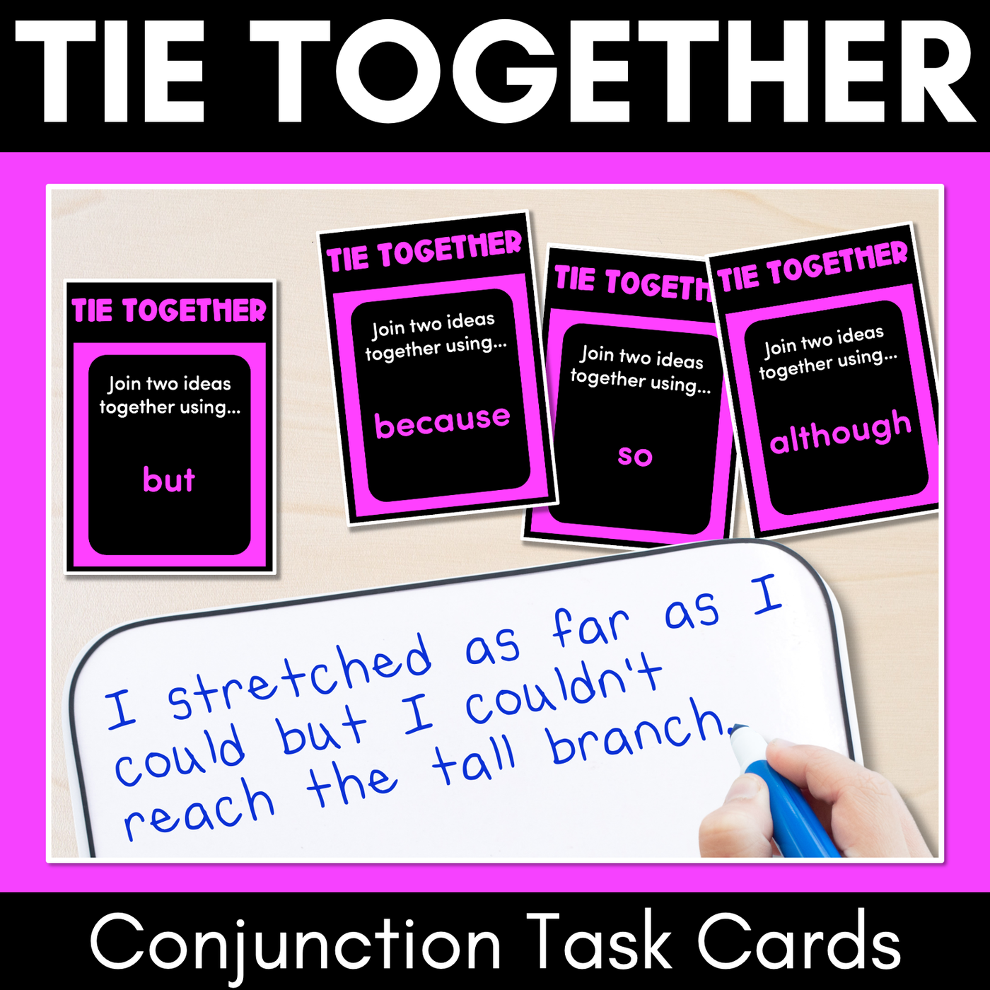 TIE TOGETHER - Conjunction Task Cards - VCOP aligned