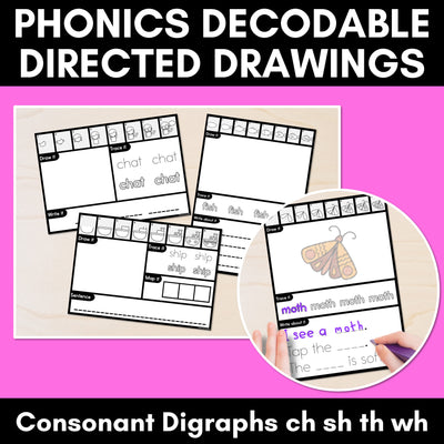 PHONICS DECODABLE DIRECTED DRAWINGS - Consonant Digraphs CH SH TH WH