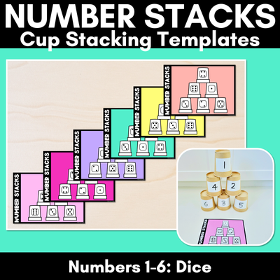 Number Stacks - Cup Stacking Templates - Numbers 1-6 - DICE