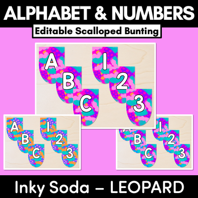 EDITABLE SCALLOPED BUNTING - Alphabet & Numbers - Inky Soda LEOPARD Collection