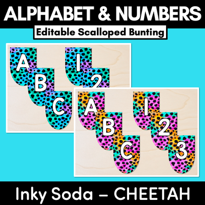 EDITABLE SCALLOPED BUNTING - Alphabet & Numbers - Inky Soda CHEETAH Collection