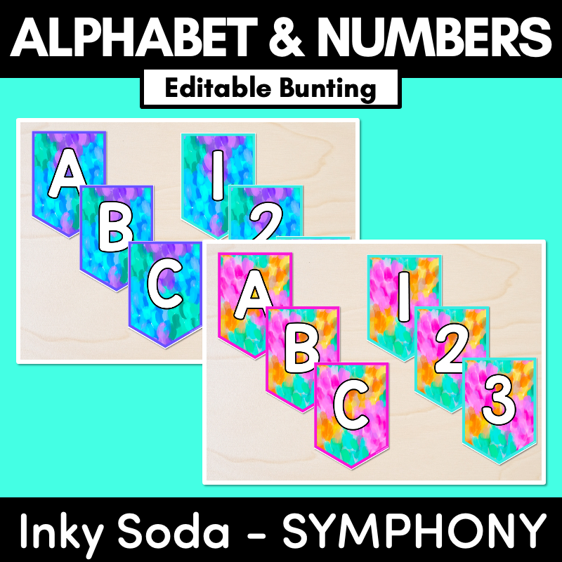 EDITABLE BUNTING - Alphabet & Numbers - Inky Soda SYMPHONY Collection