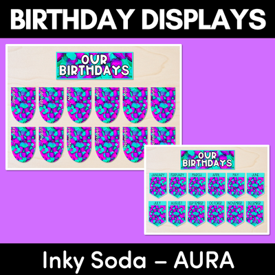 BIRTHDAYS DISPLAYS - Inky Soda AURA Collection
