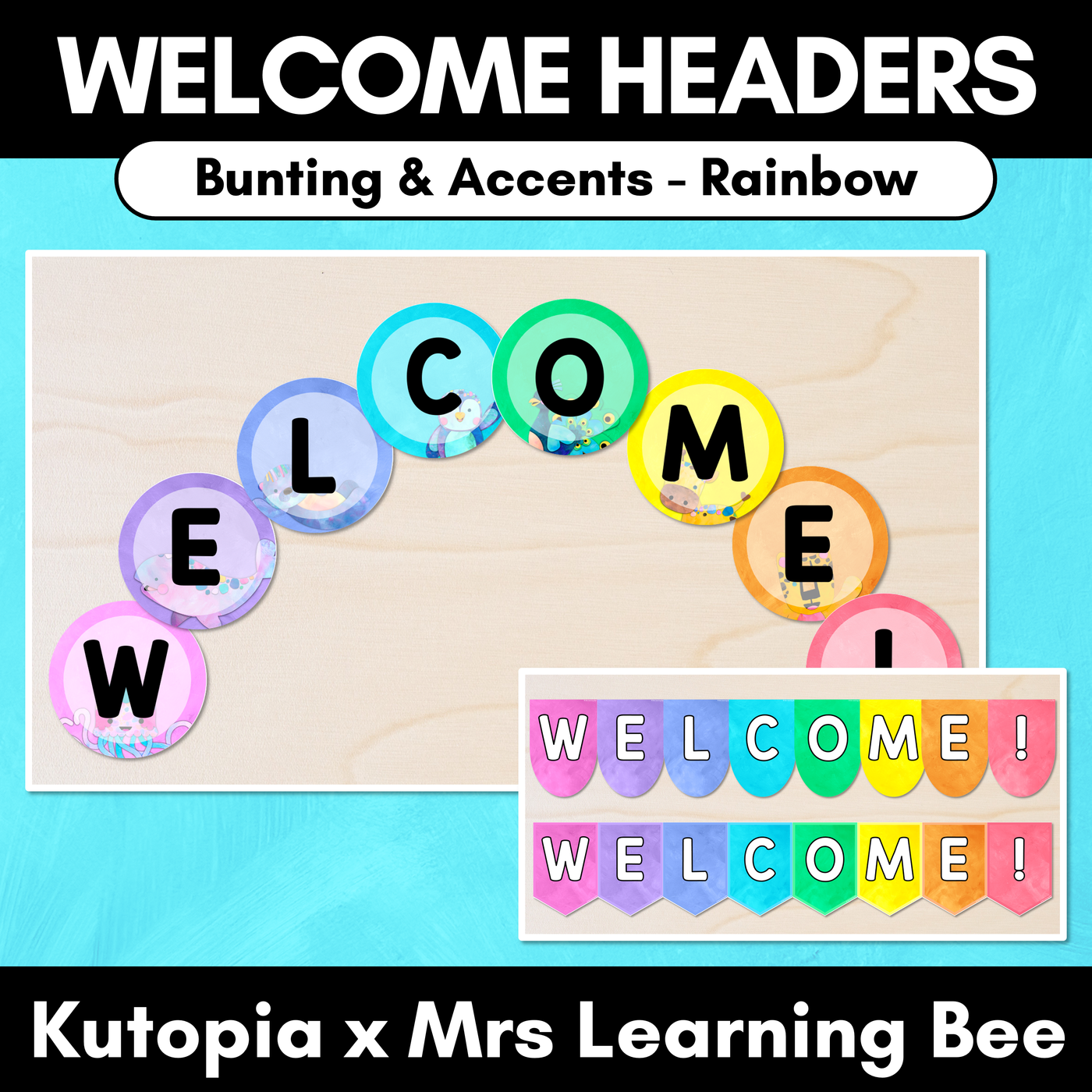 WELCOME BUNTING & ACCENTS- The Kutopia Collection - Rainbow