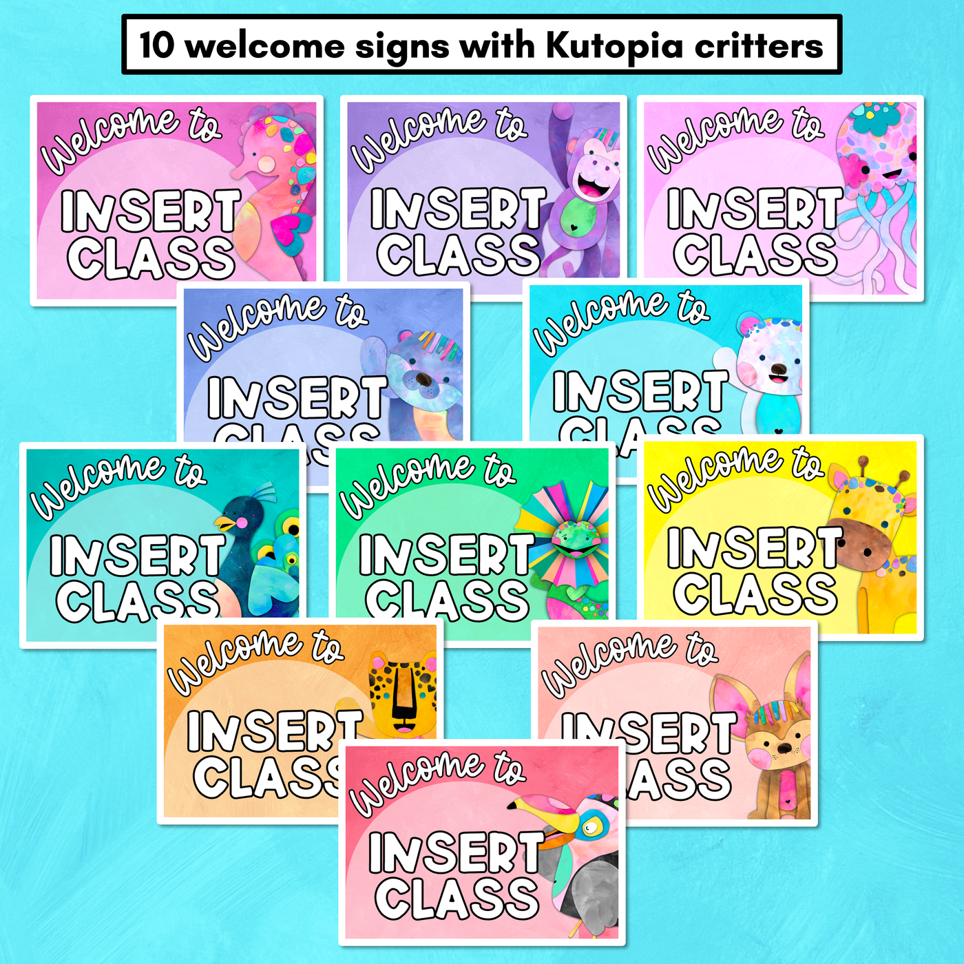 Welcome to our Class EDITABLE SIGNS - The Kutopia Collection