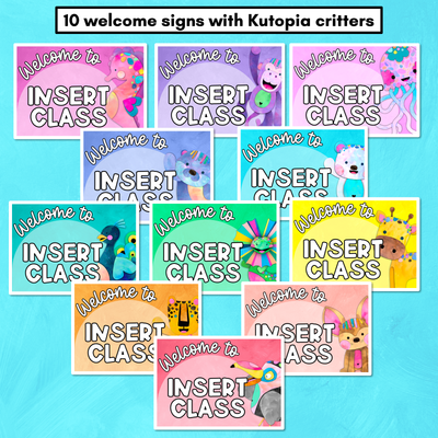 Welcome to our Class EDITABLE SIGNS - The Kutopia Collection