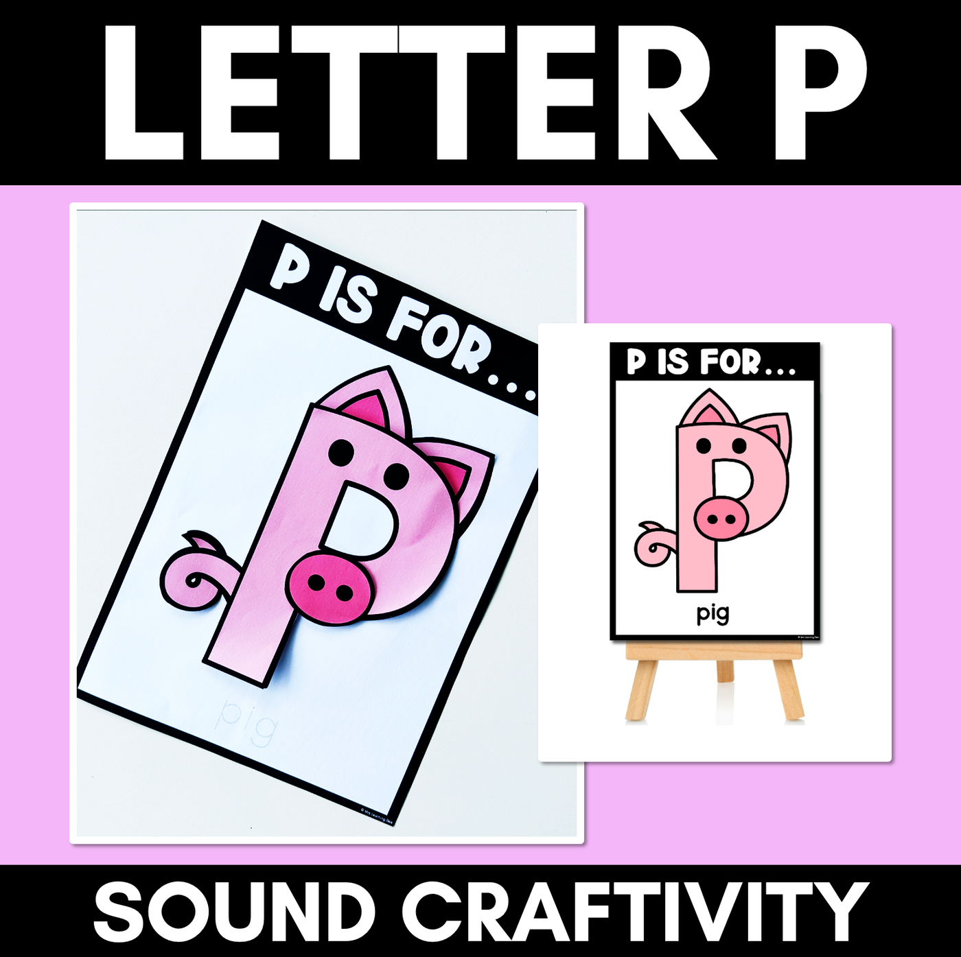 Beginning Sound Crafts - Letter P - P is for Pig