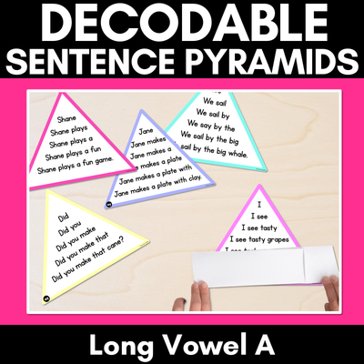 LONG VOWEL A WORDS - Decodable Sentences Pyramids - Phonics Fluency