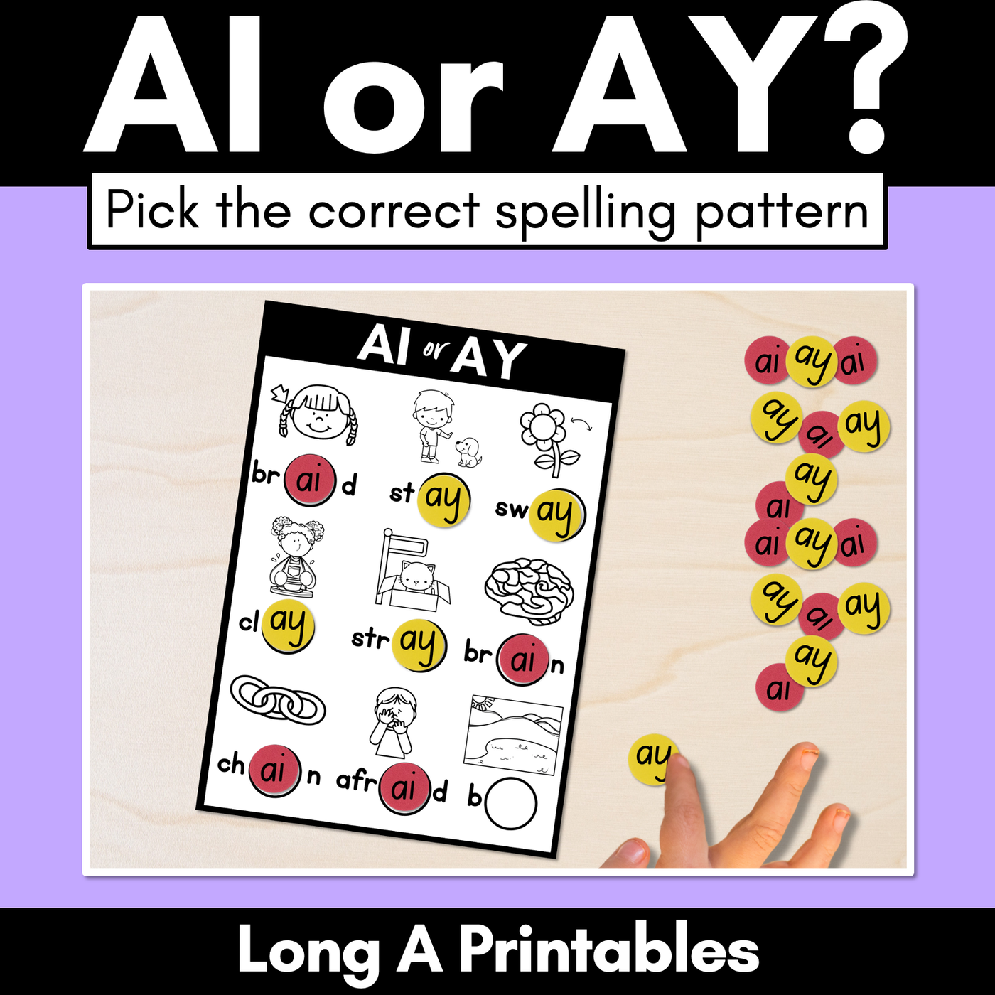 AI or AY - Pick the correct spelling pattern - Long A Task Cards