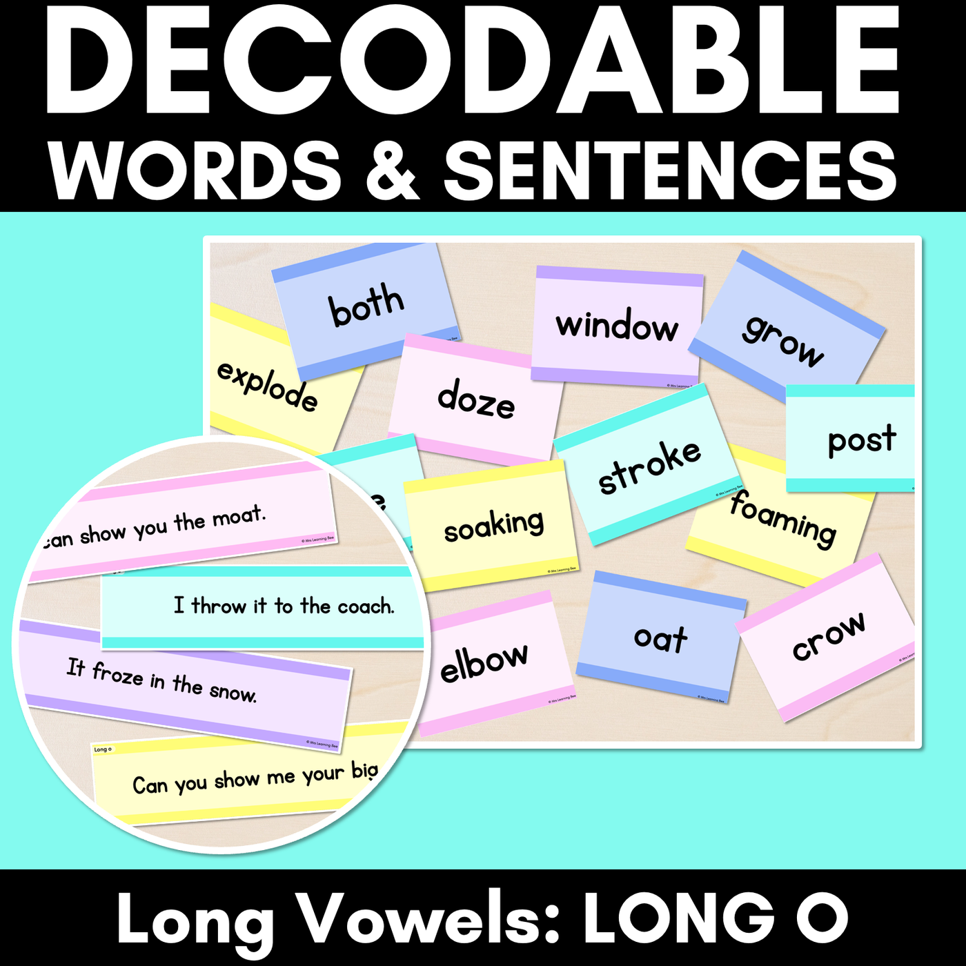 Long Vowel O Decodable Words and Sentence Cards