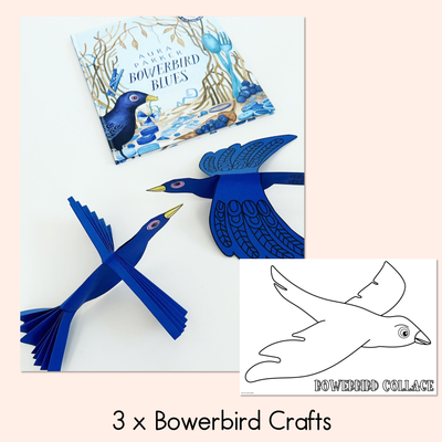 Bowerbird Blues National Simultaneous Storytime - Crafts, Writing & Maths Activities
