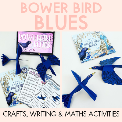 Bowerbird Blues National Simultaneous Storytime - Crafts, Writing & Maths Activities