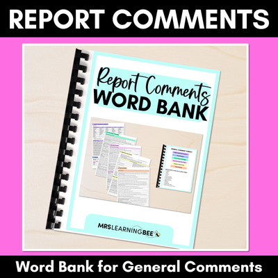 Report Comments - Word Bank for General Comments