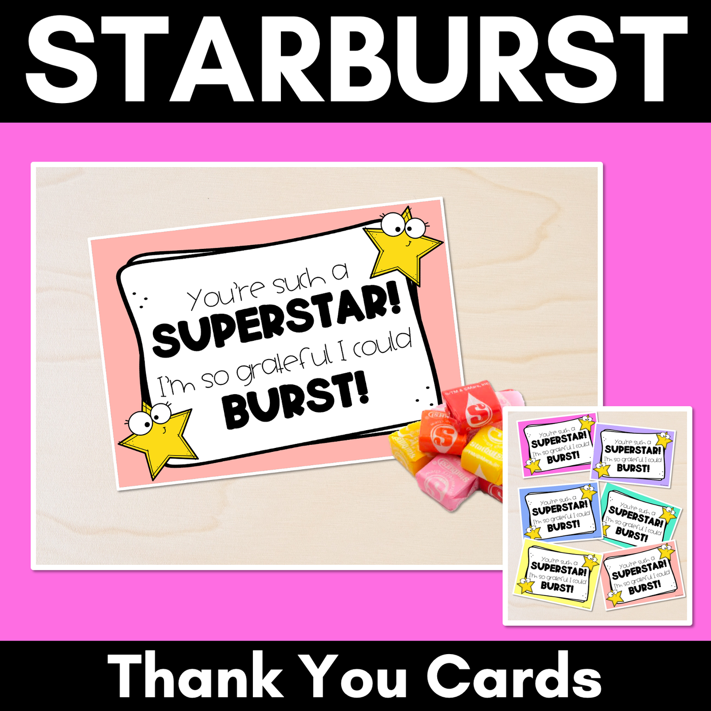 STARBURST Thank You Pun Cards - Teacher Appreciation Freebies
