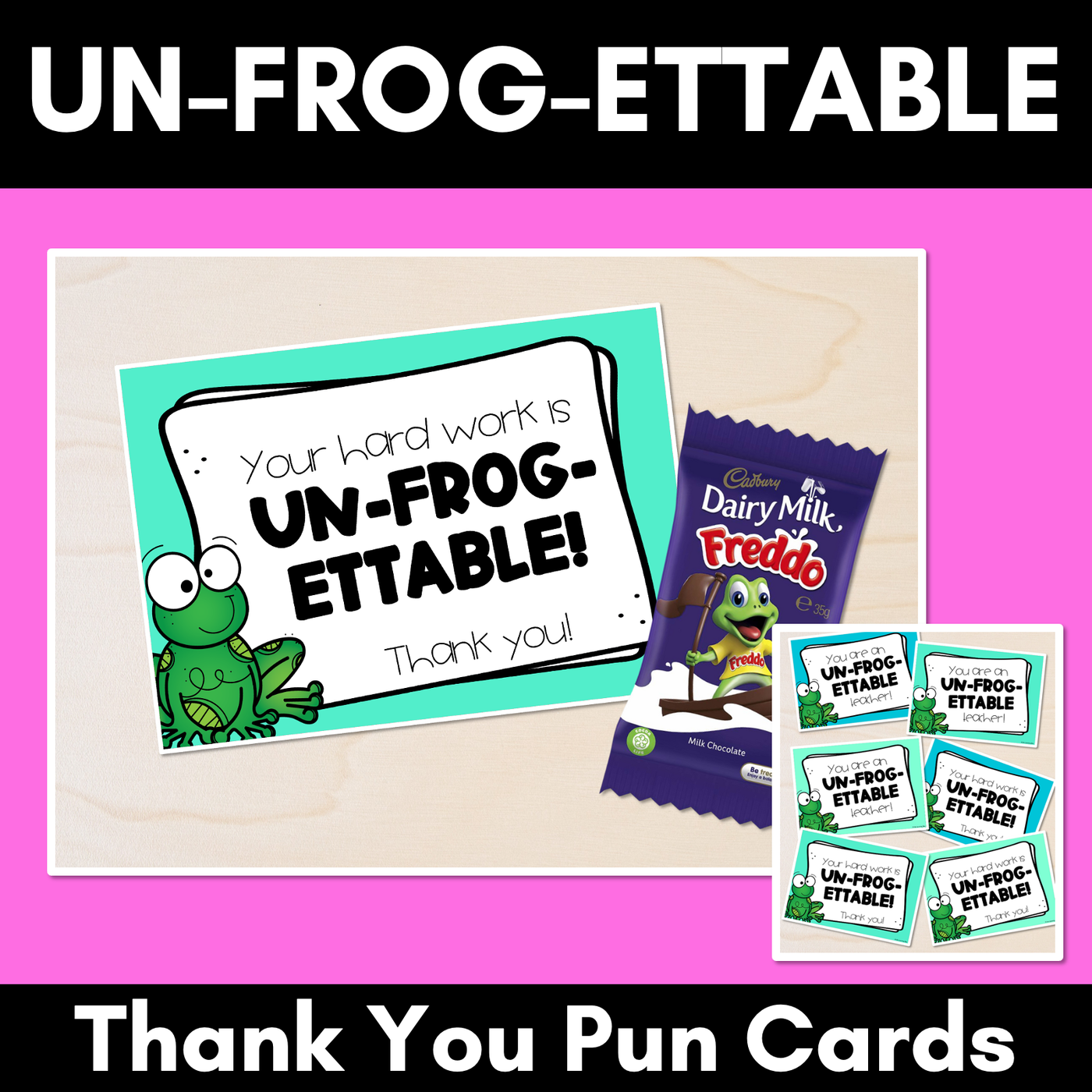 UN-FROG-ETTABLE Thank You Pun Cards - Teacher Appreciation Freebies