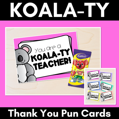 KOALA-TY Thank You Pun Cards - Teacher Appreciation Freebies