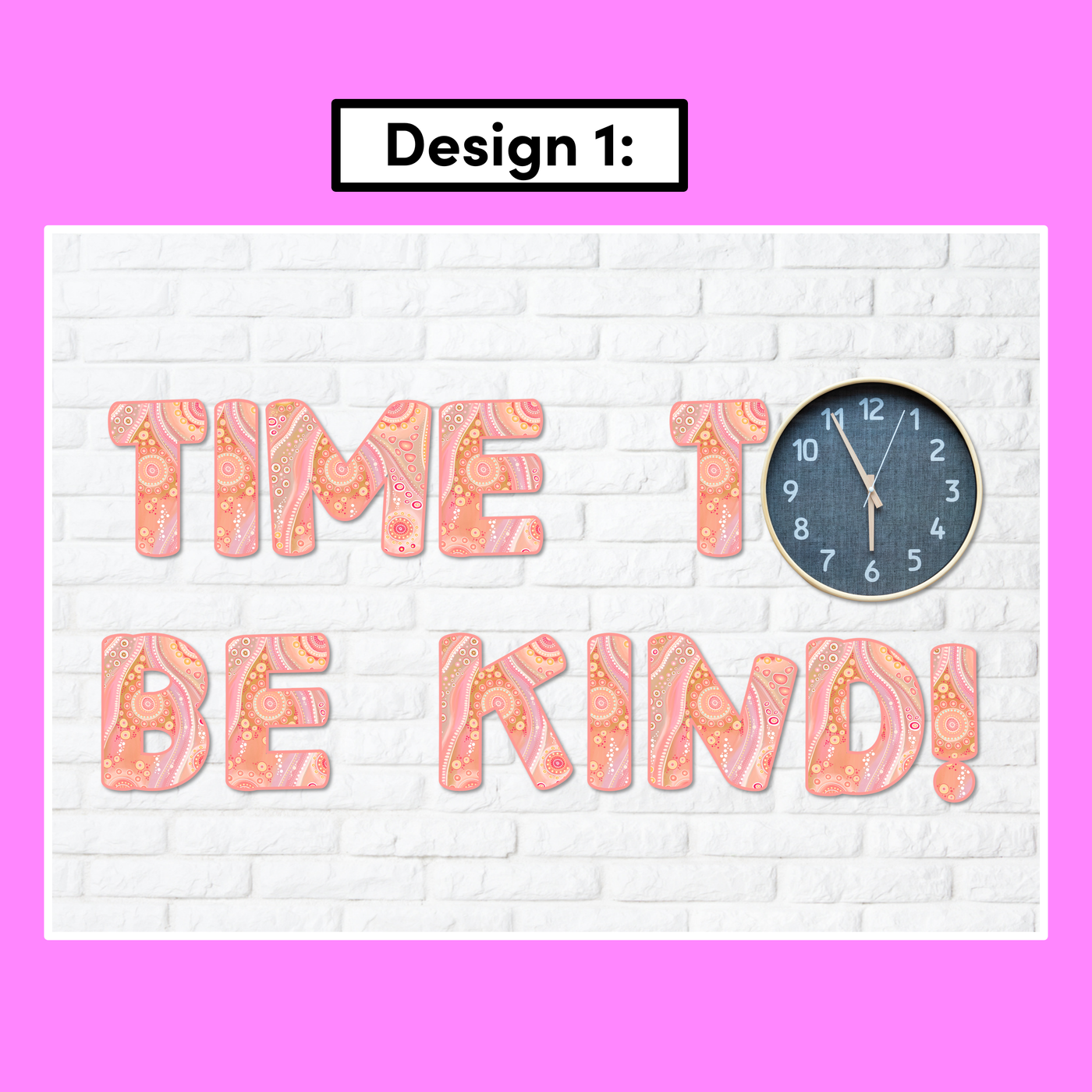 TIME TO BE KIND - Holly Sanders Kindness Display