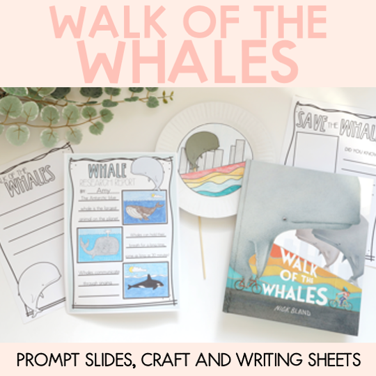 Walk of the Whales - Open-Ended Prompt Slides, Craft & Writing Pages - Book Week 2022 - World Ocean Day