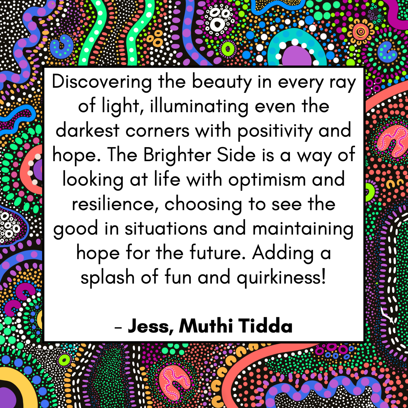 Acknowledgement of Country Posters - Muthi Tidda - The Brighter Side