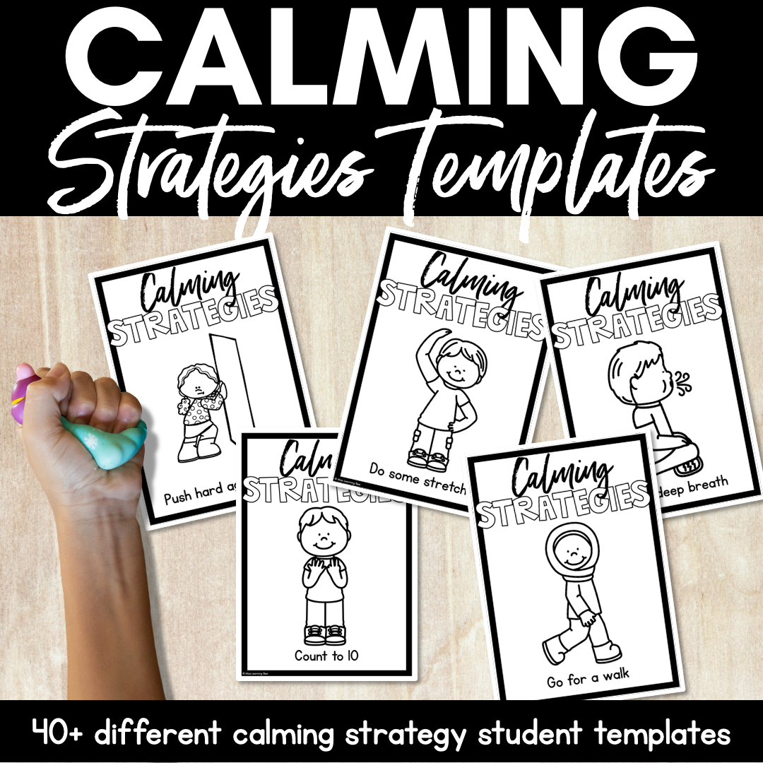 Calming Strategies for Children - Black and White Student Templates