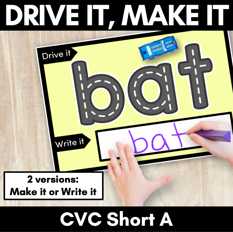 CVC SHORT A WORDS - Drive It Make It - Kindergarten Phonics Activity