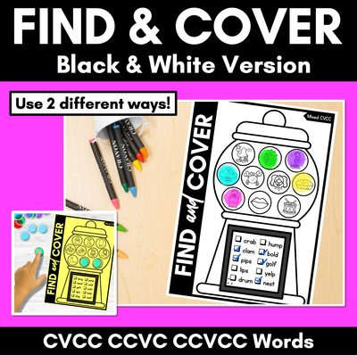 NO PREP CVCC CCVC CCVCC WORD PRINTABLES - Find & Cover - GUMBALL THEME