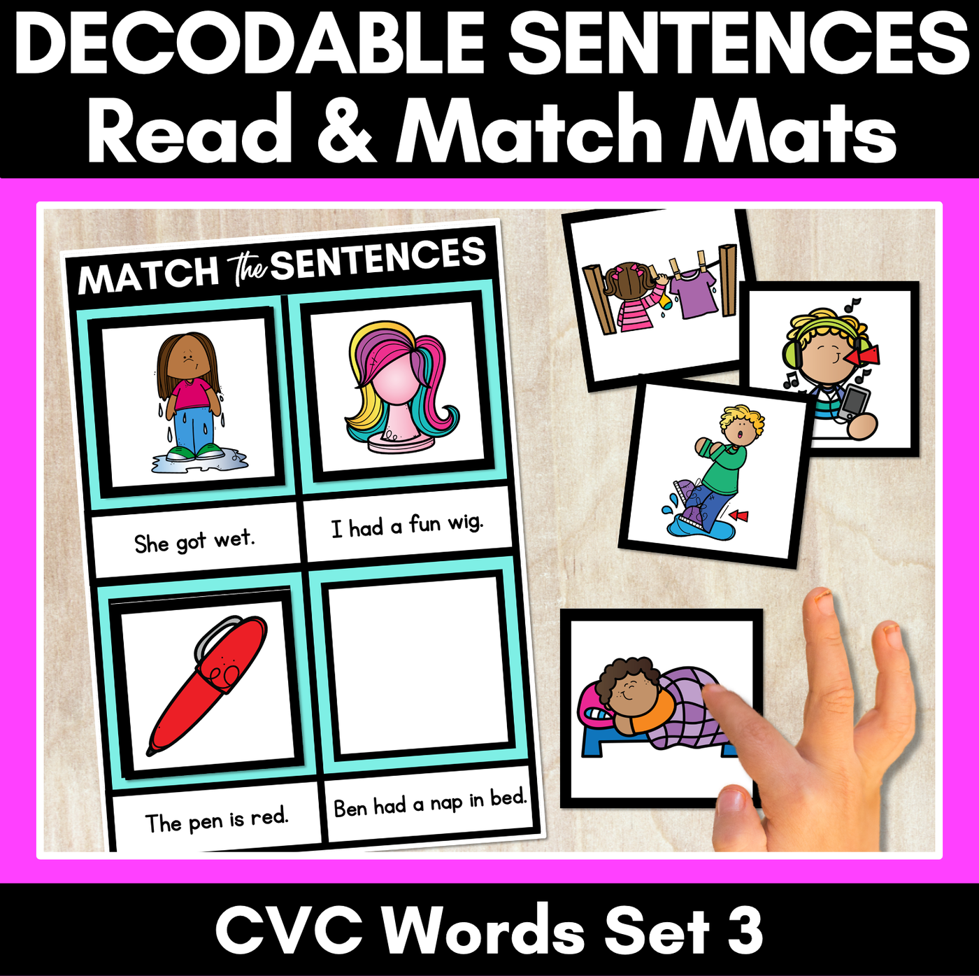 Decodable CVC Sentences Mats - Read & Match Set 3 - CVC Words
