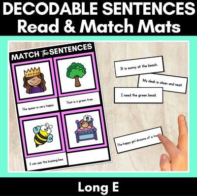 Long Vowel E Decodable Sentences Mats - Read & Match