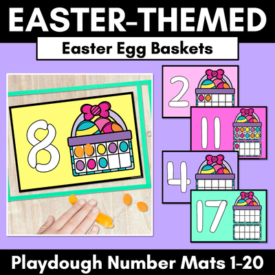 Easter-themed Activities - Playdough Number Mats for 1-20 - Easter Egg Baskets
