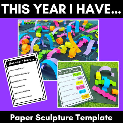 End of Year Art Activity | Paper Sculptures