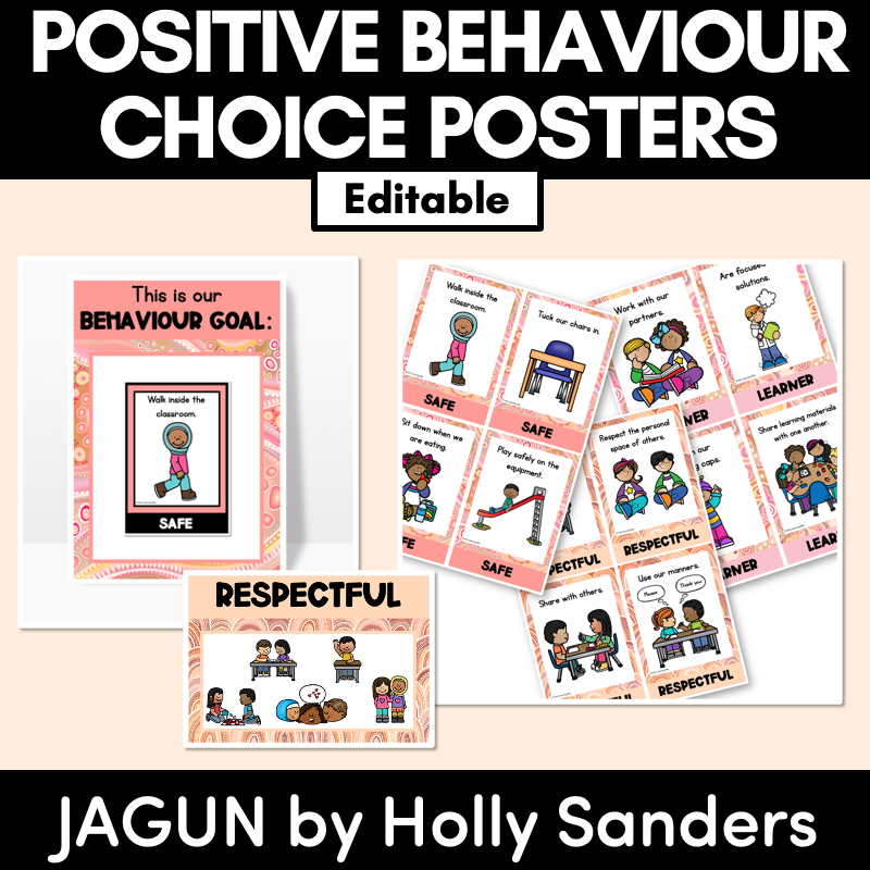 Positive Behaviour for Learning Posters- The Jagun Collection