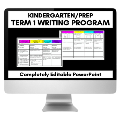 TERM 1 WRITING UNIT OF WORK | Kindergarten & Prep Program