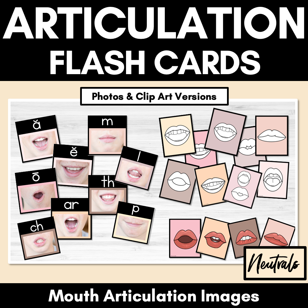 Mouth Articulation Flash Cards NEUTRAL