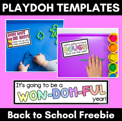 Playdoh First Day of School Templates