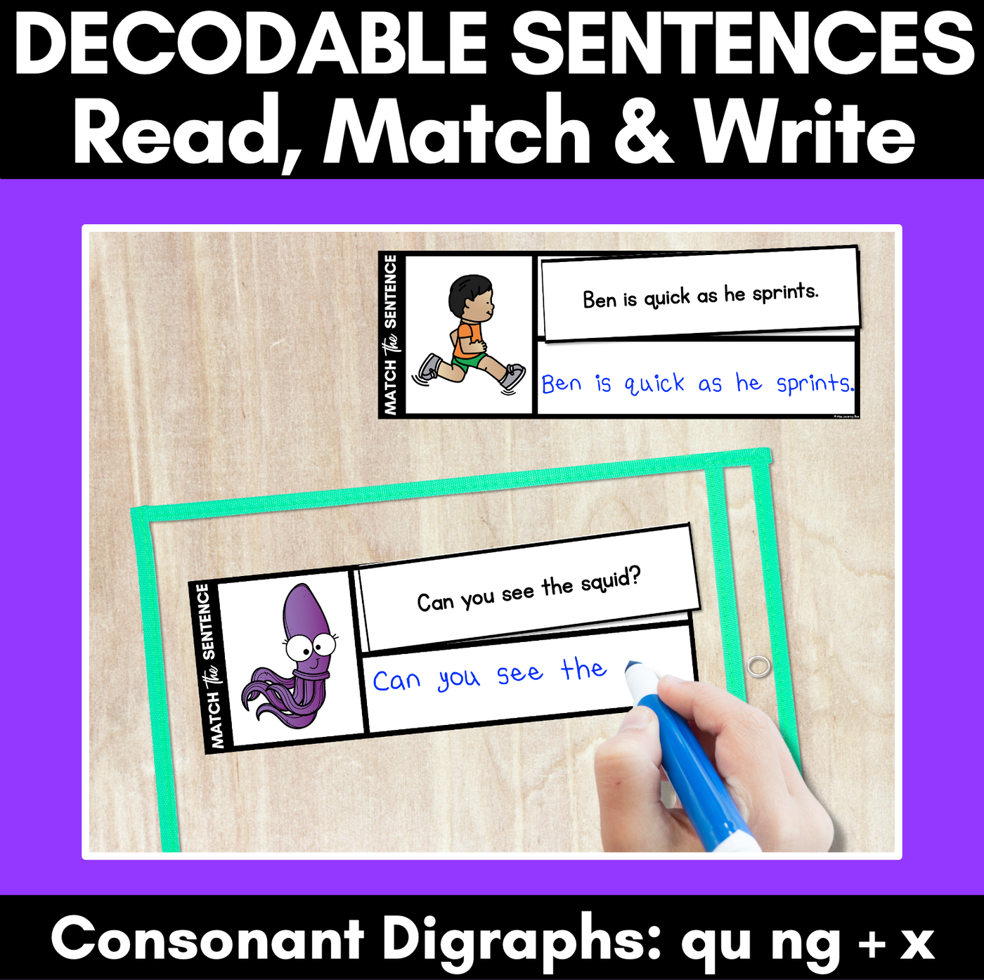 QU NG X Decodable Sentences - Read, Match & Write