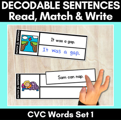Decodable CVC Sentences - Read, Match & Write Set 1 - CVC Words