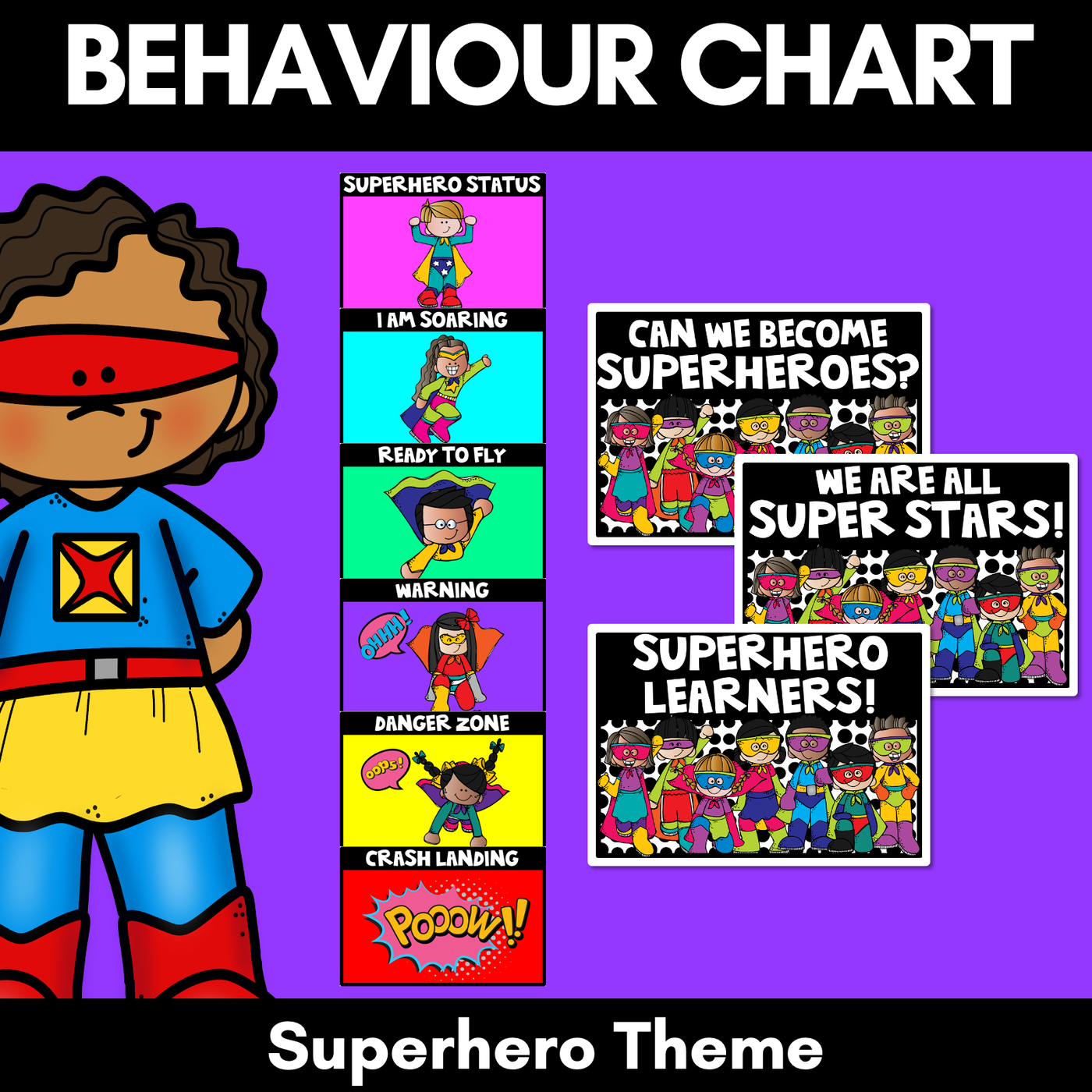 SUPERHERO THEME Behaviour Chart