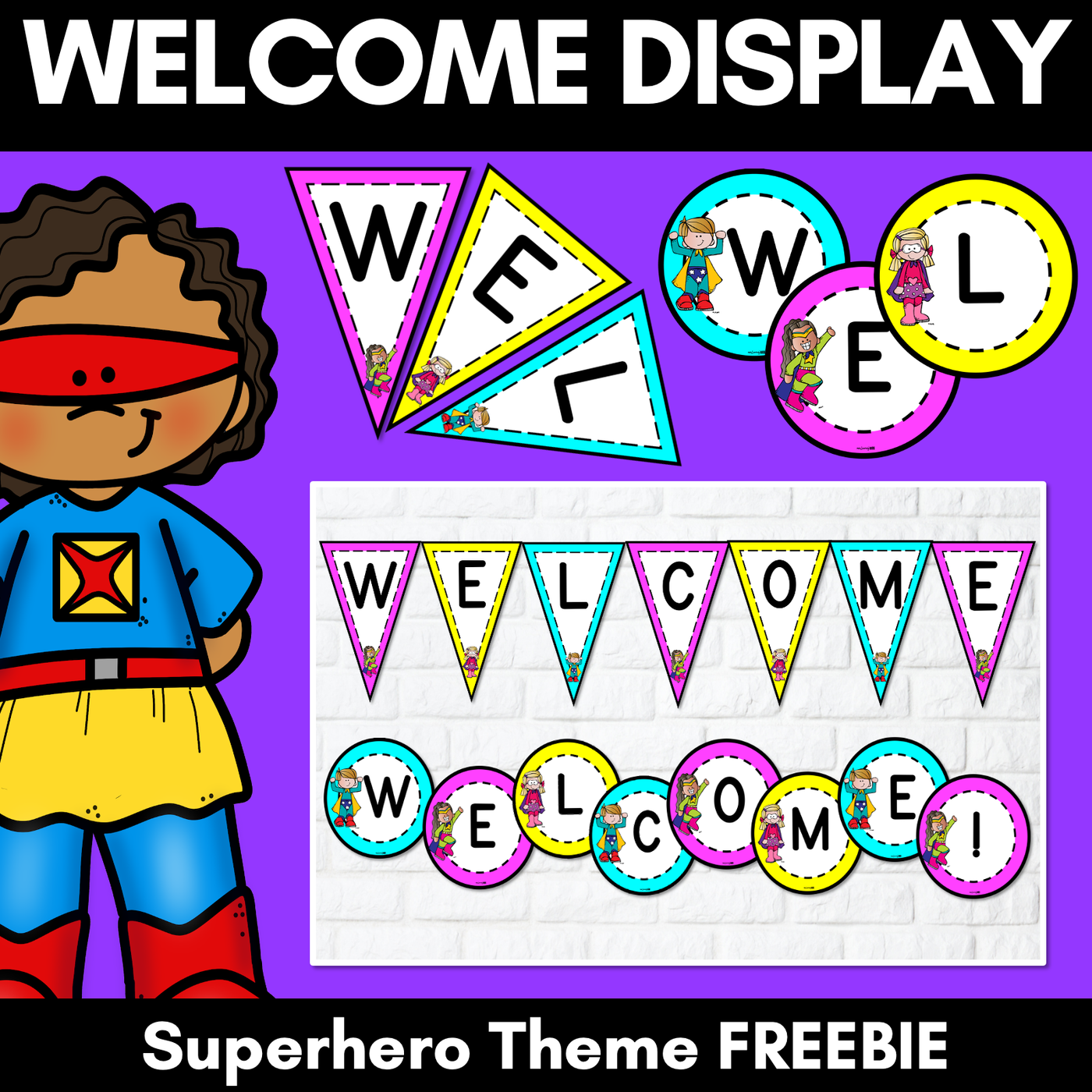 SUPERHERO THEME Welcome Display