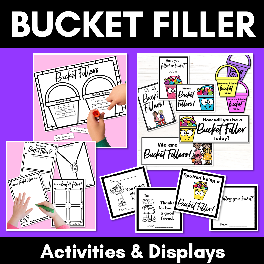 Bucket Filler Activities & Displays