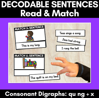 QU NG X Decodable Sentences - Read and Match