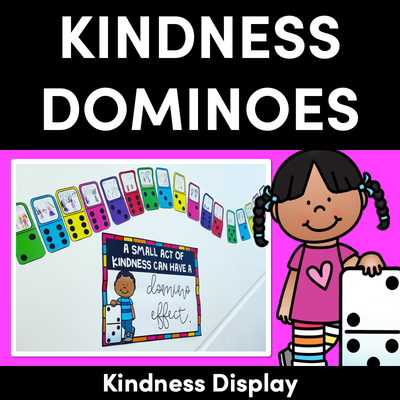 Kindness Dominoes - Kindness Activities for the Classroom
