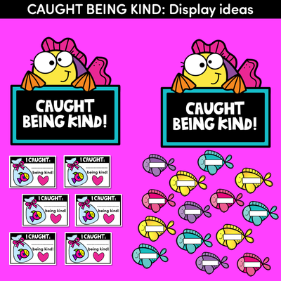 Caught Being Kind Display - Kindness Activities for the Classroom