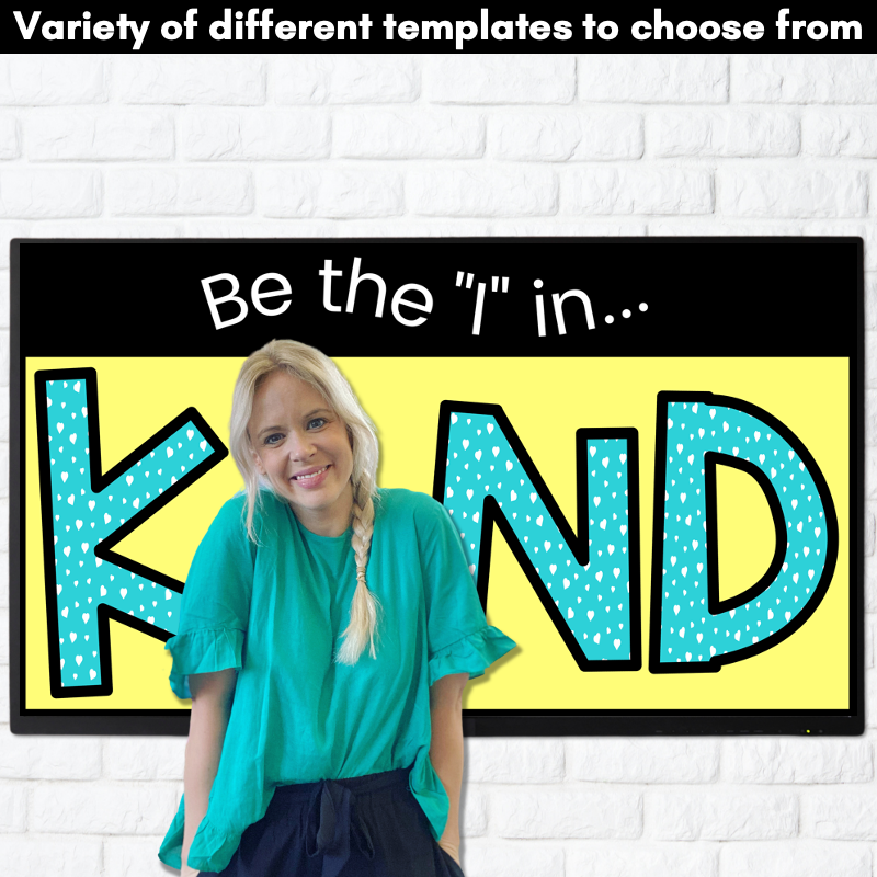 Kindness Digital Display: Be the I in KIND